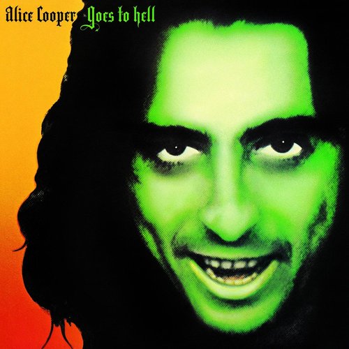 Alice Cooper / Alice Cooper Goes To Hell
