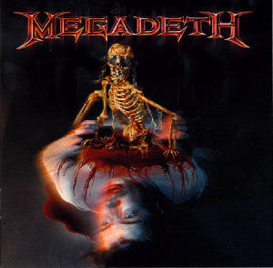 Megadeth / The World Needs A Hero