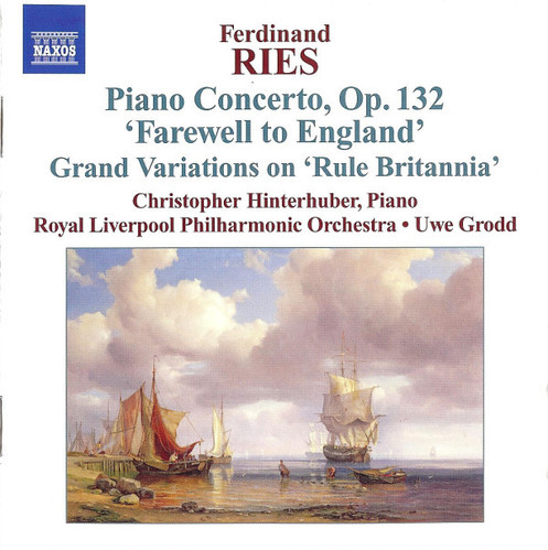 Christopher Hinterhuber / Uwe Grodd / Ries : Piano Concerto in A minor, Op.132