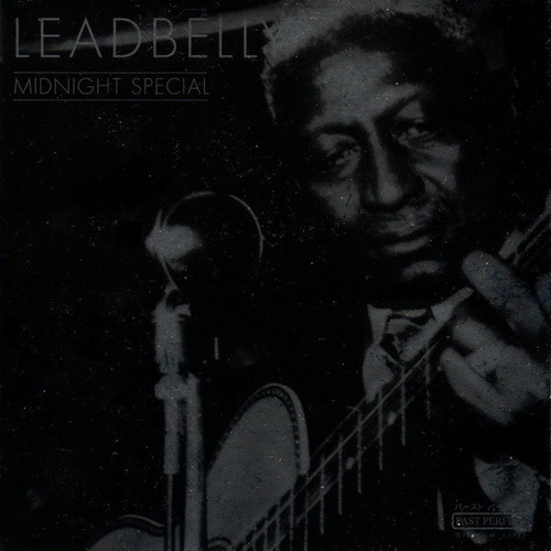 Leadbelly / Midnight Special