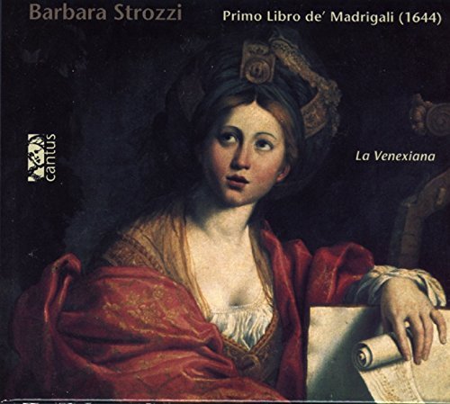La Venexiana / Strozzi : Primo Libro De Madrigali