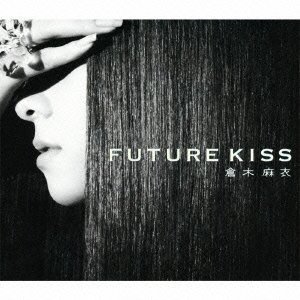 Kuraki Mai (쿠라키 마이) / Future Kiss (2CD+1DVD)