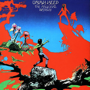 Uriah Heep / The Magician&#039;s Birthday (REMASTERED) 