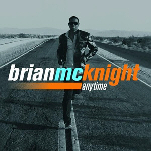 Brian McKnight / Anytime