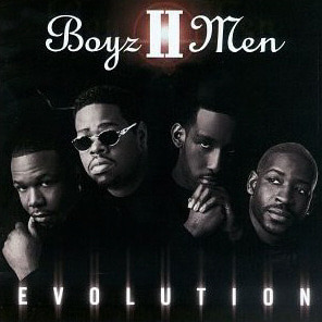 Boyz II Men / Evolution