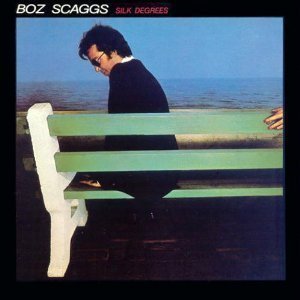 Boz Scaggs / Silk Degrees