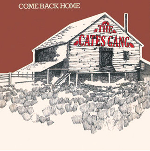 Cates Gang / Come Back Home (LP MINIATURE)