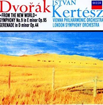 Istvan Kertesz / Dvorak: Symphony No.9 &#039;From The New World&#039;, Serenade