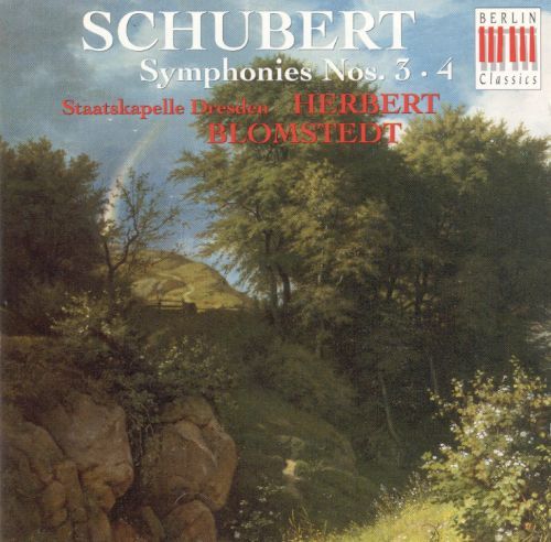 Herbert Blomstedt / Schubert: Symphony 3 &amp; 4 