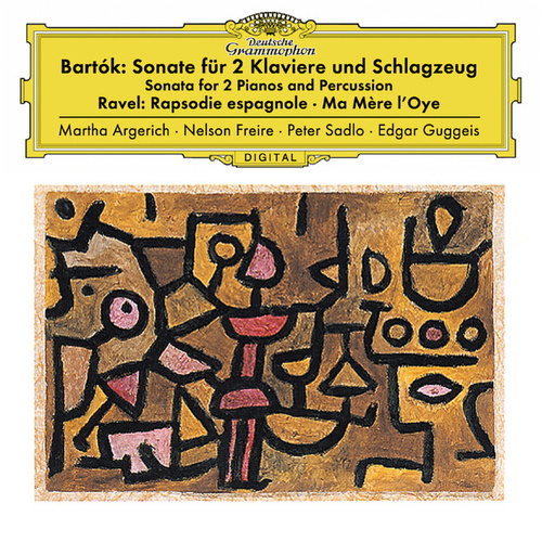 Martha Argerich, Nelson Freire, Peter Sadlo, Edgar Guggeis / Bartok, Ravel: Works For 2 Pianos &amp; Percussion
