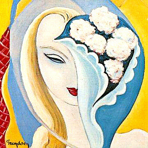 Derek &amp; The Dominos / Layla &amp; Other Assorted Love Songs (REMASTERED)