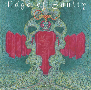 Edge of Sanity / Crimson