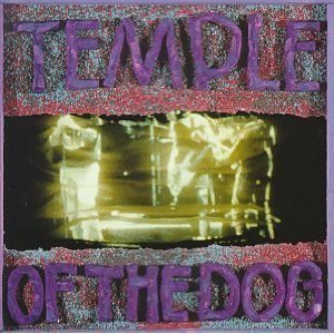Temple Of The Dog / Temple Of The Dog
