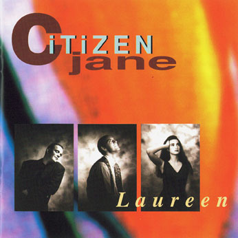 Citizen Jane / Laureen 
