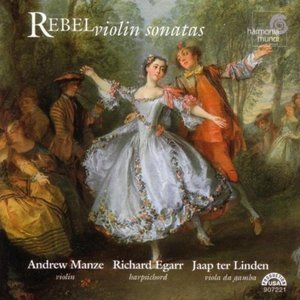 Andrew Manze / Rebel: Violin Sonatas 