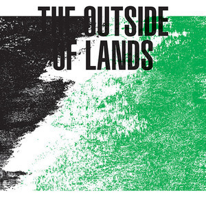 흐른 / 바깥의 땅 (The Outsides Of Lands) 