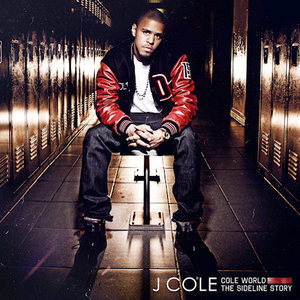 J Cole / Cole World : The Sideline Story 