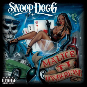 Snoop Dogg / Malice N Wonderland