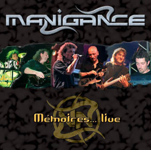Manigance / Memoires... Live