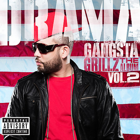 Drama / Gangsta Grillz: The Album Vol. 2