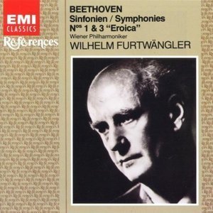 Wilhelm Furtwangler / Beethoven: Symphonies Nos. 1 &amp; 3 &quot;Eroica&quot;  