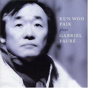 백건우(Kun-Woo Paik) / Kun-Woo Paik Plays Gabriel Faure