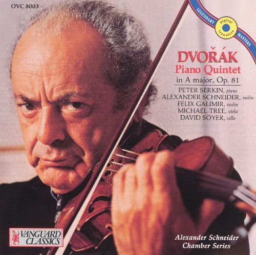 Alexander Schneider / Dvorak: Piano Quintet in A major, Op.81 