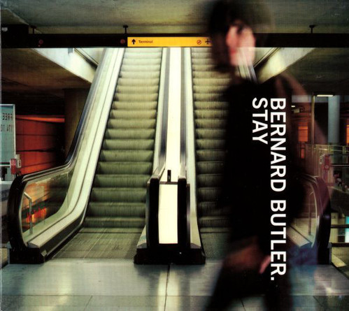 Bernard Butler / Stay (EP)