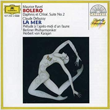 Herbert Von Karajan / Ravel, Debussy : Bolero, Daphins Et Chole / La Mer, Prelude A L&#039;Apres-Midi D&#039;Un Faune