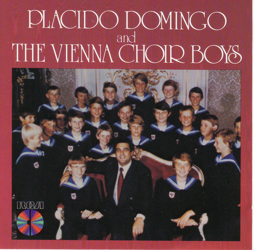 Placido Domingo, Vienna Boy&#039;s Choir / Placido Domingo &amp; Vienna Boys&#039; Choir