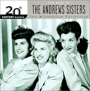 Andrews Sisters / The Millennium Collection - 20th Century Masters