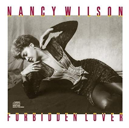 Nancy Wilson / Forbidden Lover