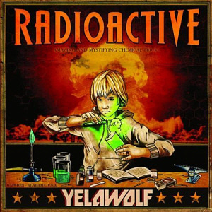 Yelawolf / Radioactive