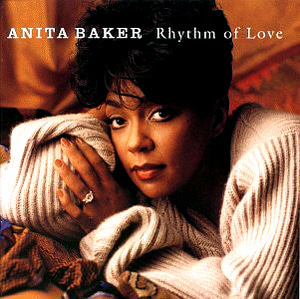 Anita Baker / Rhythm Of Love