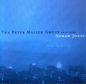 Peter Malick Group &amp; Norah Jones / New York City