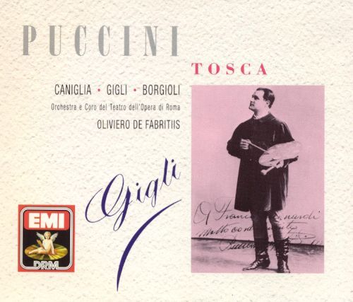 Armando Borgioli / Maria Caniglia / Oliviero de Fabritiis / Beniamino Gigli / Puccini: Tosca (2CD)