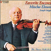 Mischa Elman, Joseph Seiger / Favorite Encores 