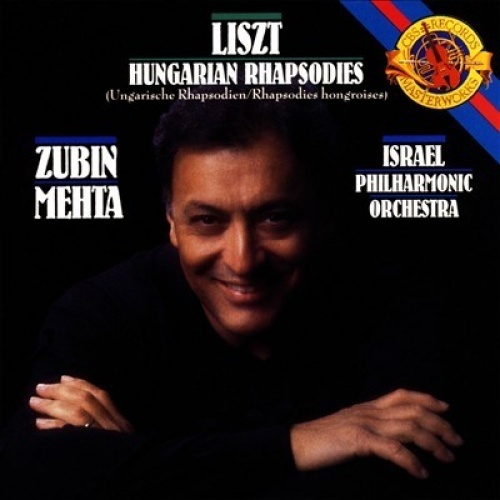Zubin Mehta / Liszt: Hungarian Rhapsodies 