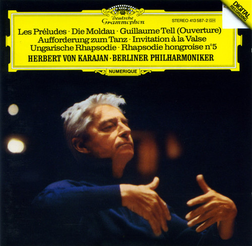Herbert Von Karajan / Les Preludes, Die Moldau, Wilhelm Tell
