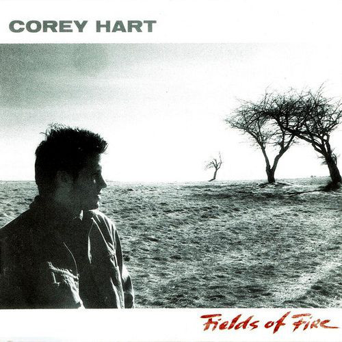 Corey Hart / Fields Of Fire