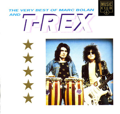 Marc Bolan And T-Rex / The Very Best Of Marc Bolan And T-Rex