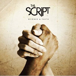 The Script / Science &amp; Faith