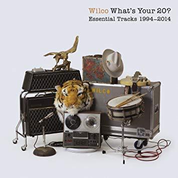 Wilco / What&#039;s Your 20? (Essential Tracks 1994-2014) (2CD, DIGI-PAK)