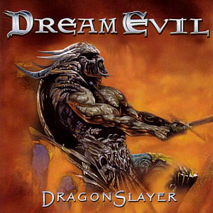 Dream Evil / Dragonslayer (미개봉)