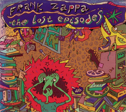 Frank Zappa / The Lost Episodes