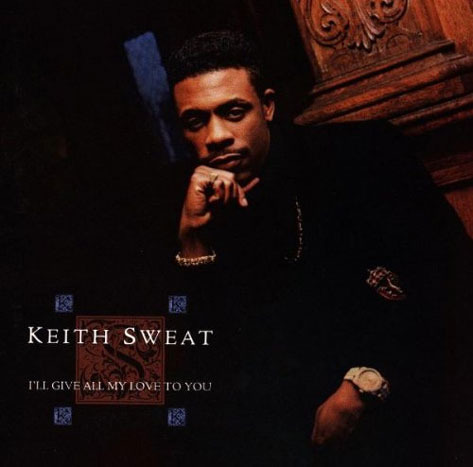 Keith Sweat / I&#039;ll Give All My Love To You