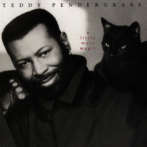 Teddy Pendergrass / Little More Magic