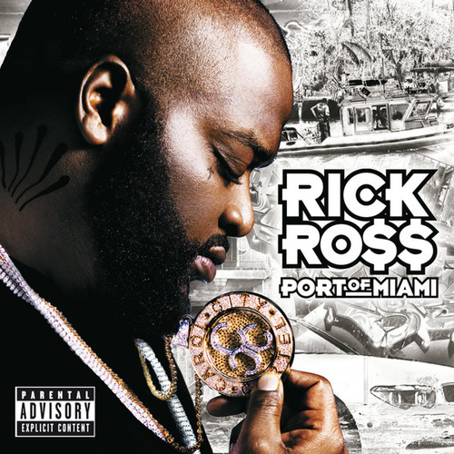 Rick Ross / Port Of Miami