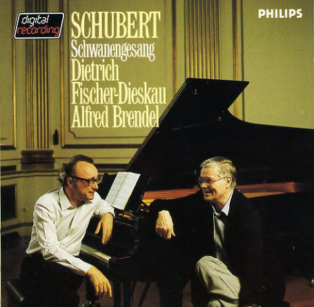 Alfred Brendel &amp; Dietrich Fischer-Dieskau / Schubert: Schwanengesang