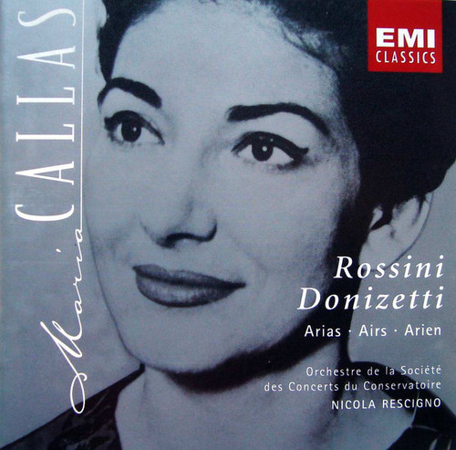 Maria Callas / Rossini, Donizetti: Arias
